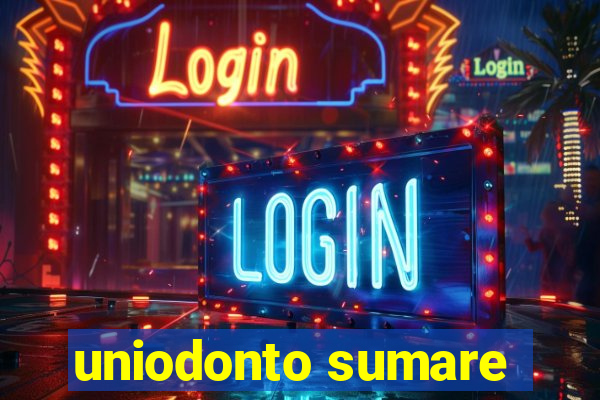 uniodonto sumare